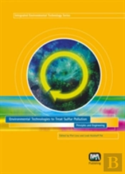 Environmental Technologies To Treat Sulfur Pollution