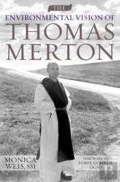 Environmental Vision Of Thomas Merton