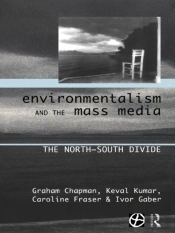 Environmentalism And The Mass Media