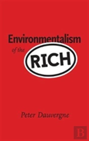Environmentalism Of The Rich