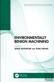 Environmentally Benign Machining