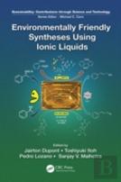 Environmentally Friendly Syntheses Using Ionic Liquids