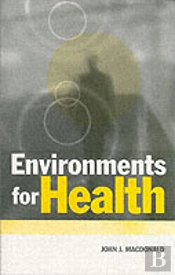 Environments For Health