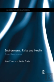 Environments, Risks And Health
