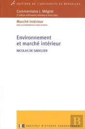 Environnement Et Marché Intérieur (3e Édition)