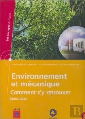 Environnement Et Mécanique - Comment S'Y Retrouver
