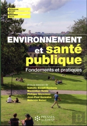 Environnement Et Santé Publique : Fondements Et Pratiques (2e Édition)