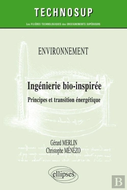Bertrand.pt - Environnement ; Ingénierie Bio-Inspirée ; Principes Et Transition Énergétique