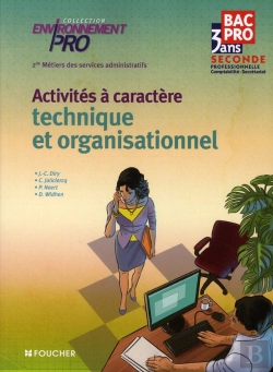 Bertrand.pt - Environnement Pro; Activités À Caractère Technique Et Organisationnel ; 2nde Pro Métiers Des Services Administratifs