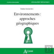 Environnements : Approches Géographiques
