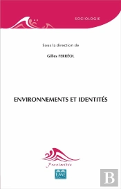 Environnements Et Identités