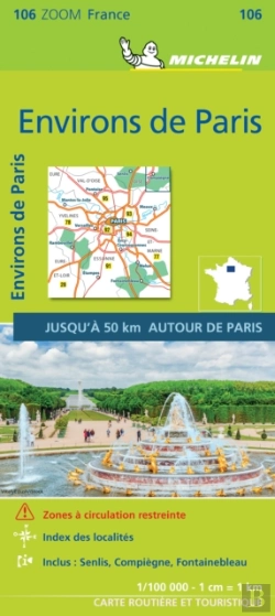 Bertrand.pt - Environs De Paris 2021 (Environs Of Paris)- Michelin Zoom Map 106