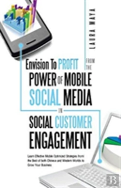 Bertrand.pt - Envision To Profit From The Power Of Mobile Social Media In Social Customer Engagement