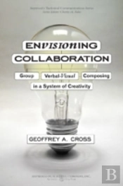 Envisioning Collaboration