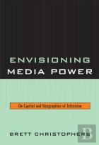 Envisioning Media Power