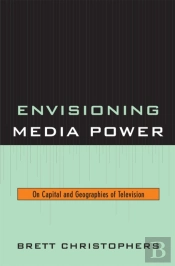 Envisioning Media Power