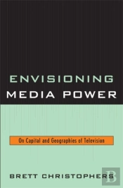 Envisioning Media Power