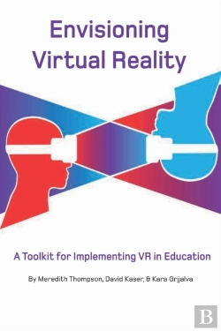Bertrand.pt - Envisioning Virtual Reality: A Toolkit For Implementing Vr In Education