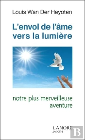 Envol De L'Ame Vers La Lumiere (L')