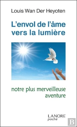 Bertrand.pt - Envol De L'Ame Vers La Lumiere (L')
