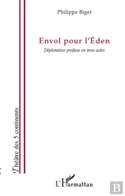 Bertrand.pt - Envol Pour L'Éden ; Déploration Profane En Trois Actes