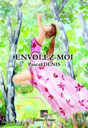 Envolez-Moi