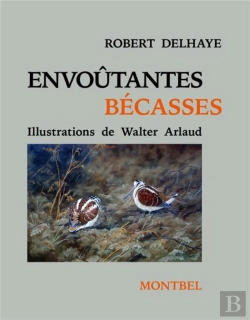 Bertrand.pt - Envoûtantes Bécasses