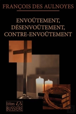 Bertrand.pt - Envoûtement, Désenvoûtement, Contre-Envoûtement : Technique, Pratique Et Secrets Du Rituel