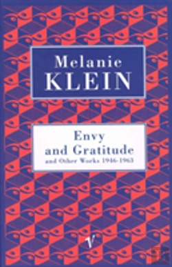Bertrand.pt - Envy And Gratitude And Other Works 1946-1963