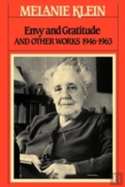 Bertrand.pt - Envy And Gratitude And Other Works 1946-1963