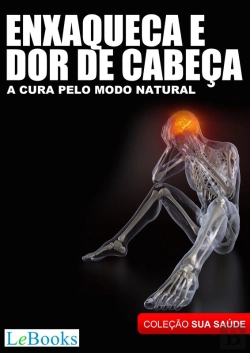 Bertrand.pt - Enxaqueca E Dor De Cabeça