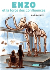 Enzo Et La Force Des Confluences