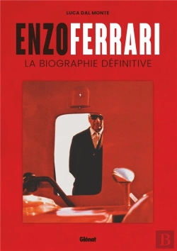 Bertrand.pt - Enzo Ferrari : La Biographie Définitive