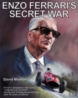 Bertrand.pt - Enzo Ferrari'S Secret War