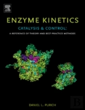 Enzyme Kinetics Catalysis Control