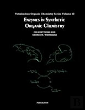 Enzymes In Synthetic Organic Chemistry