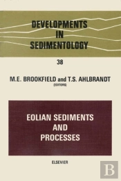 Eolian Sediments And Processes