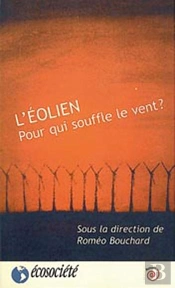 Eolien Pour Qui Souffle Le Vent ?