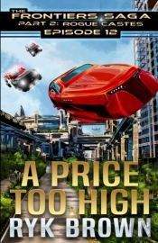 Ep.#12 - A Price Too High