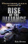 Ep.#12 - Rise Of The Alliance