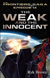 Ep.#14 - The Weak And The Innocent