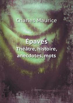 Bertrand.pt - Epaves Theatre, Histoire, Anecdotes, Mots