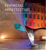 Ephemeral Architecture Projects and Installations