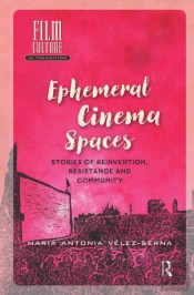 Ephemeral Cinema Spaces