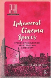 Ephemeral Cinema Spaces