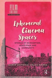 Ephemeral Cinema Spaces