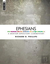 Ephesians: A Mentor Expository Commentary