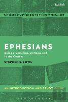 Ephesians: An Introduction And Study Guide