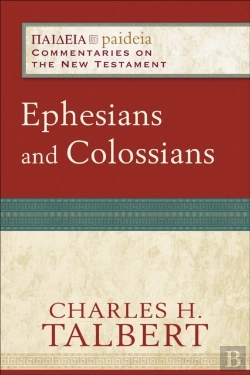 Bertrand.pt - Ephesians And Colossians (Paideia: Commentaries On The New Testament)