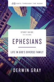 Ephesians Bible Study Guide Plus Streaming Video